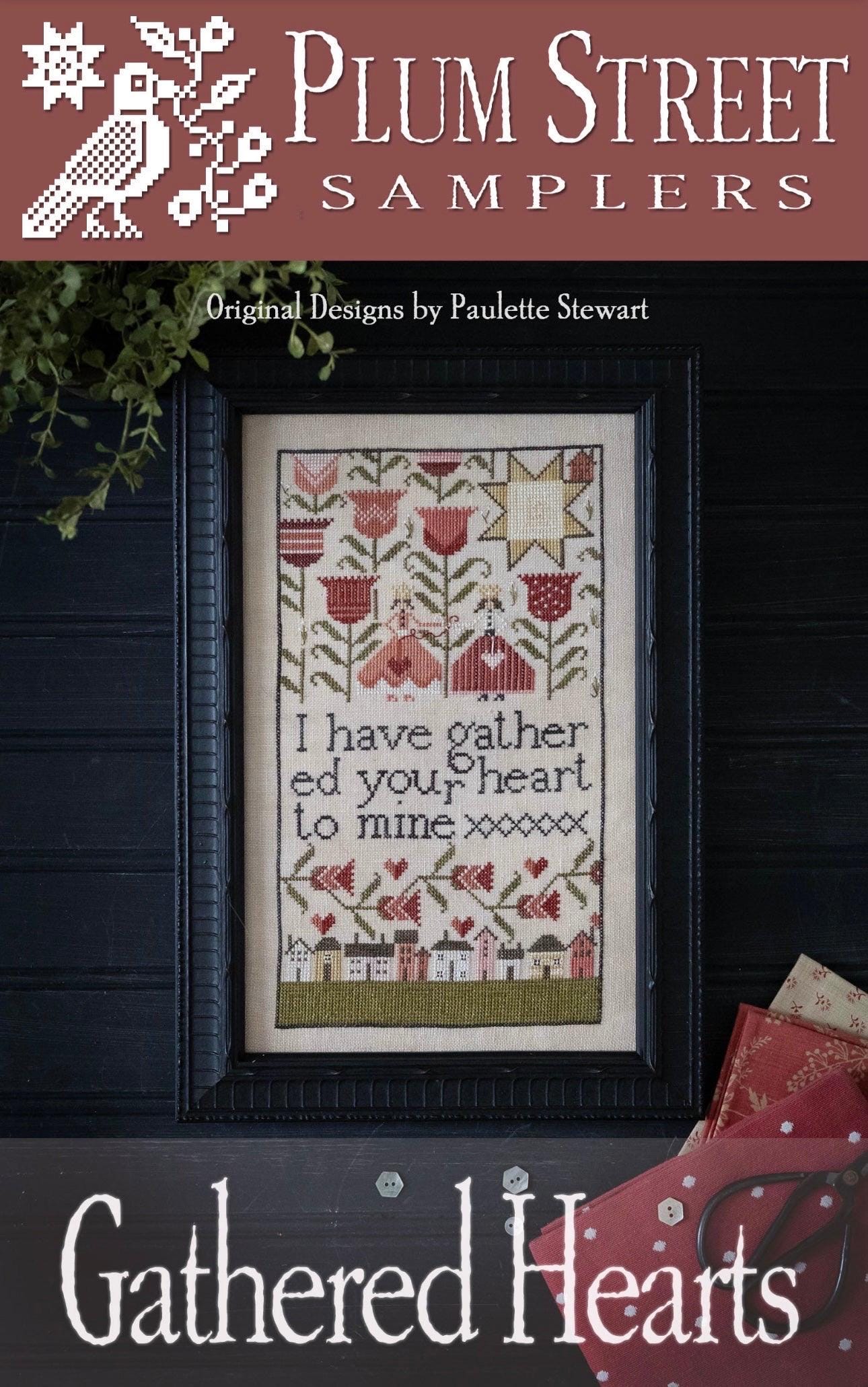 GATHERED HEARTS pattern by Plum Street Samplers