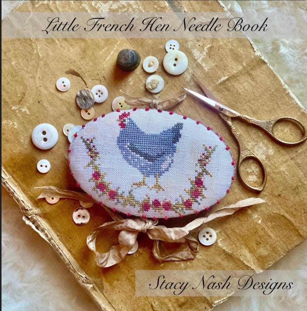 Little French Hen Needle Book pattern by Stacy Nash Designs