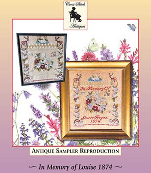 In Memory of Louise 1874 reproduction sampler pattern by Cross Stitch Antiques