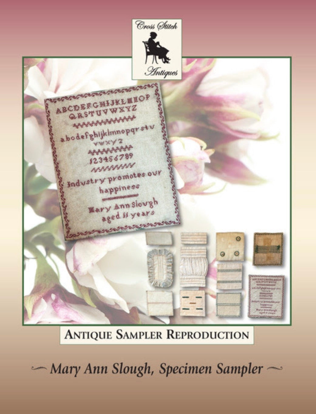 Mary Ann Slough, Specimen Book Cross Stitch Piece Reproduction circa 1840s pattern by Cross Stitch Antiques