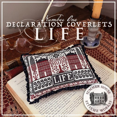 Declaration Coverlets Number One - Life pattern by Summer House Stitche Workes