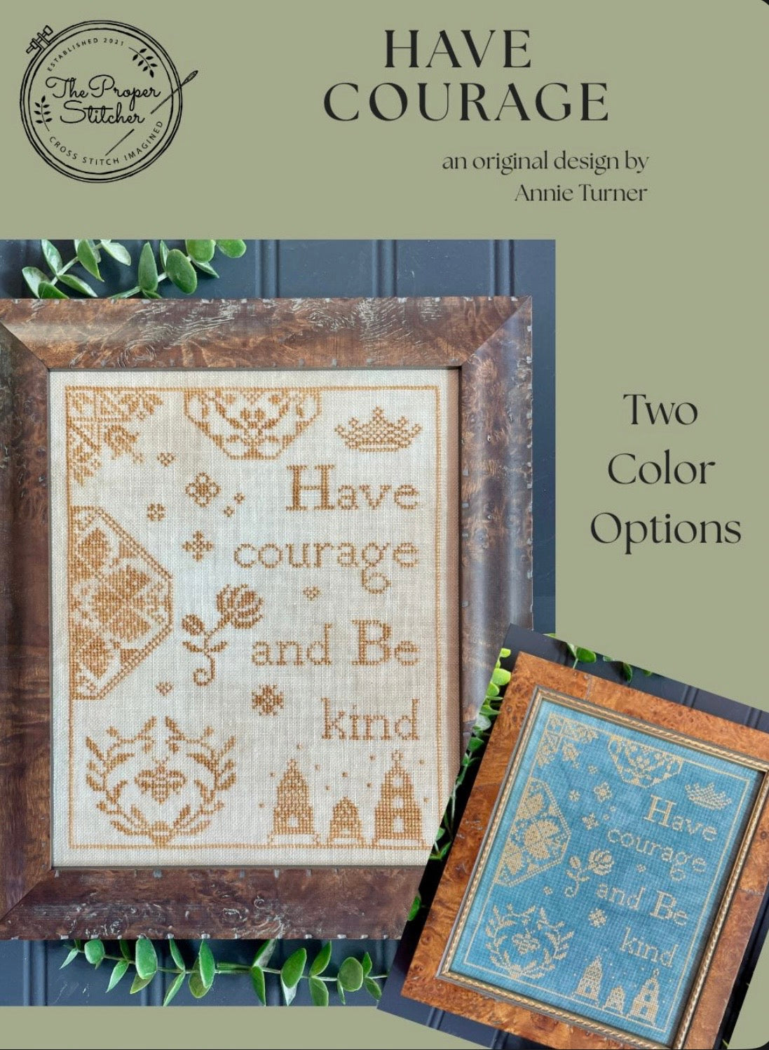 Have Courage pattern by The Proper Stitcher
