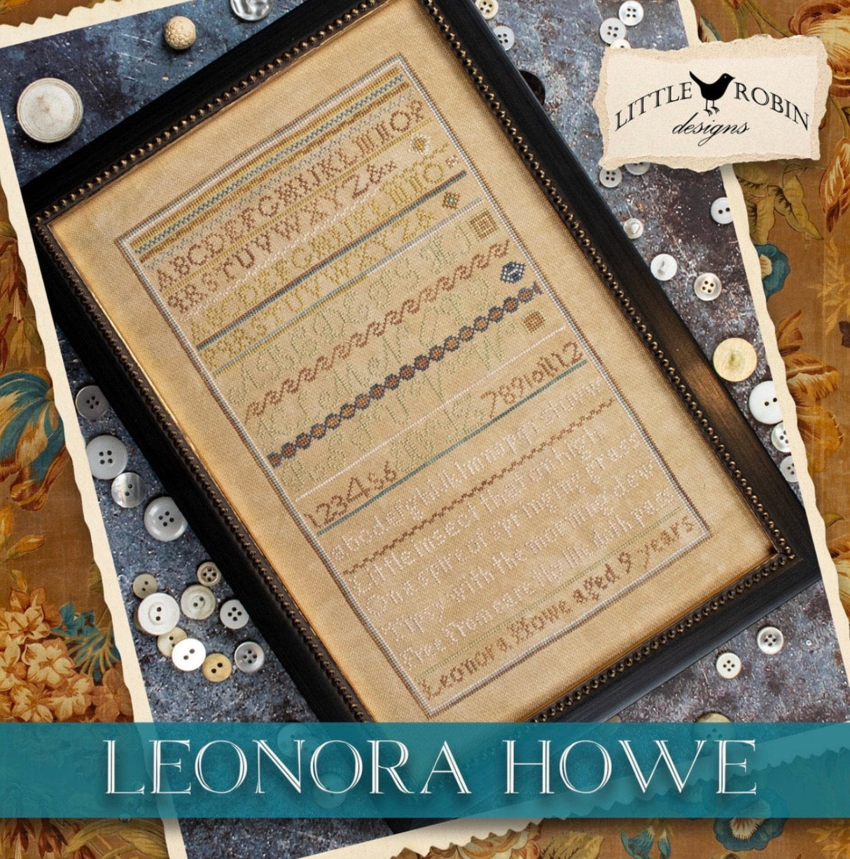 Lenora Howe reproduction sampler by Little Robin Designs