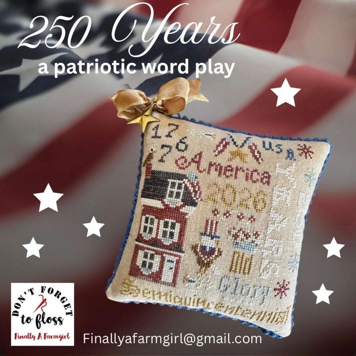 250 Years a patriotic word play pattern by Finally a Farmgirl