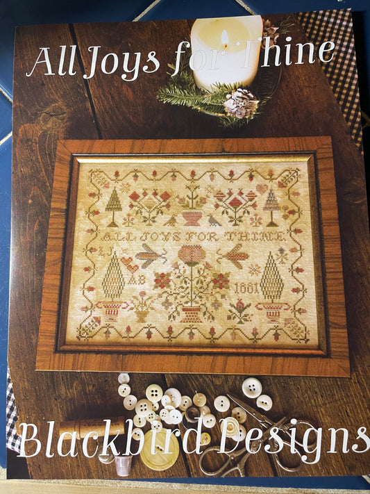 All Joys for Thine Pattern by Blackbird Designs