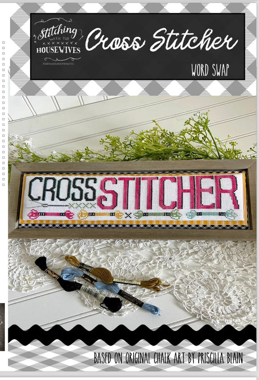 Cross Stitcher Word Swap patterns by Stitching With The Housewives