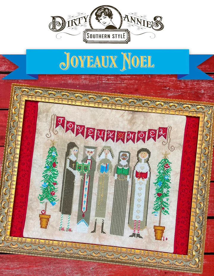 Joyeaux Noel pattern by Dirty Annie’s Southern Style