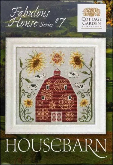 Housebarn pattern of the Fabulous House Series #7 by Cottage Garden Samplings