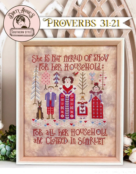 Proverbs 31:21 pattern by Dirty Annie’s Southern Style