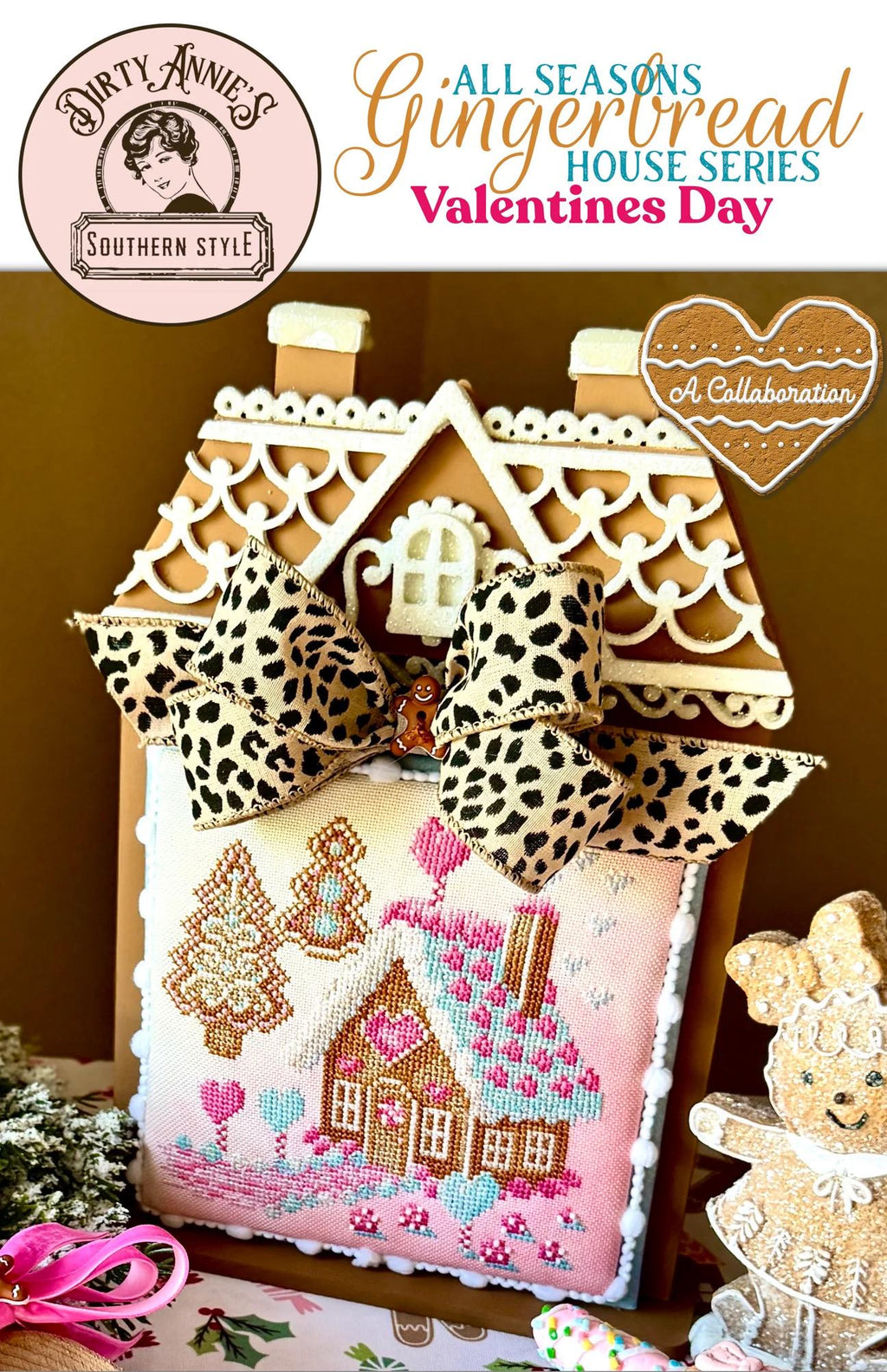 Valentines Day - All Seasons Gingerbread House Series by Dirty Annie’s Southern Style