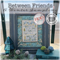 Between Friends - A Winter Sampling pattern by Summer House Stitche Workes/Hands on Design