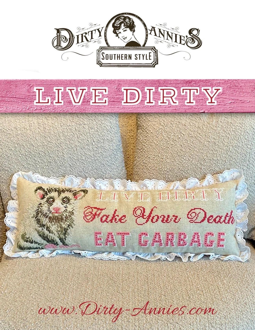 Live Dirty pattern by Dirty Annie’s