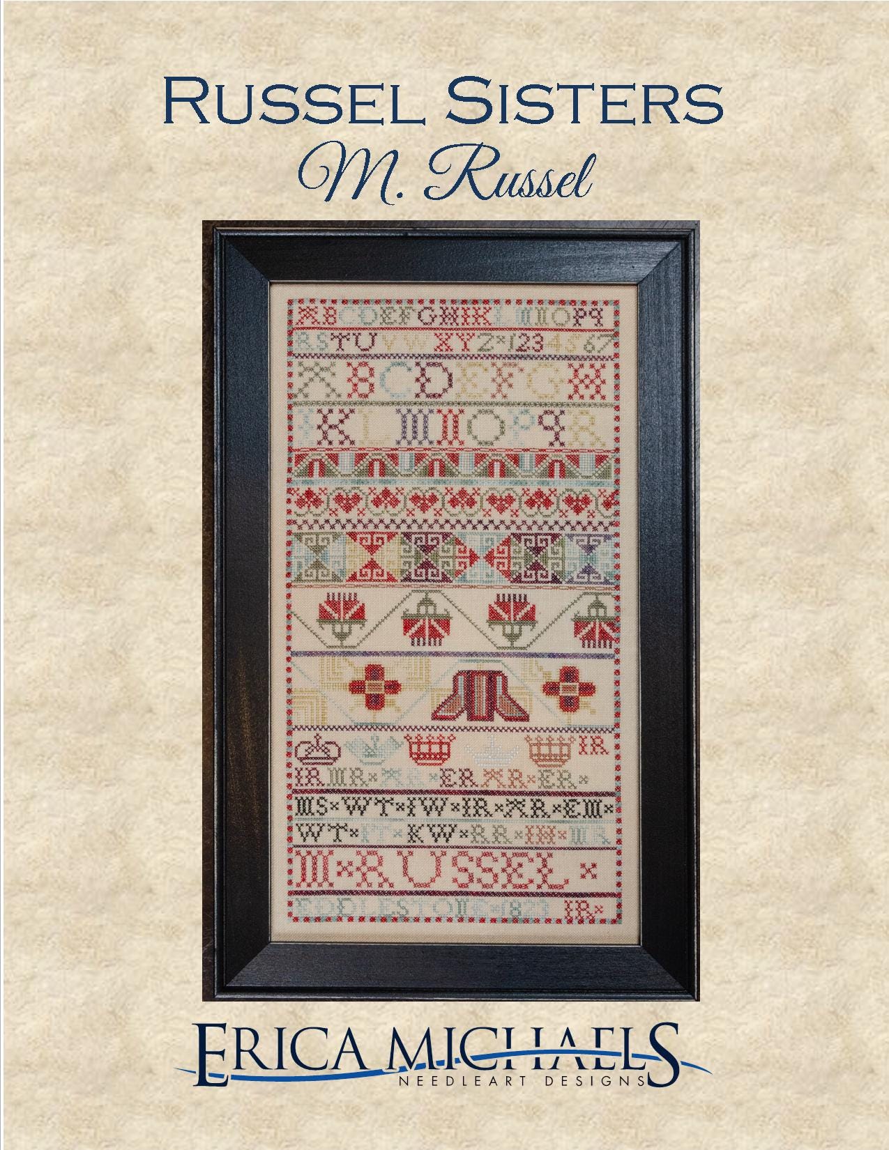 The Russel Sisters - Companion Sampler Reproductions pattern by Erica Michaels