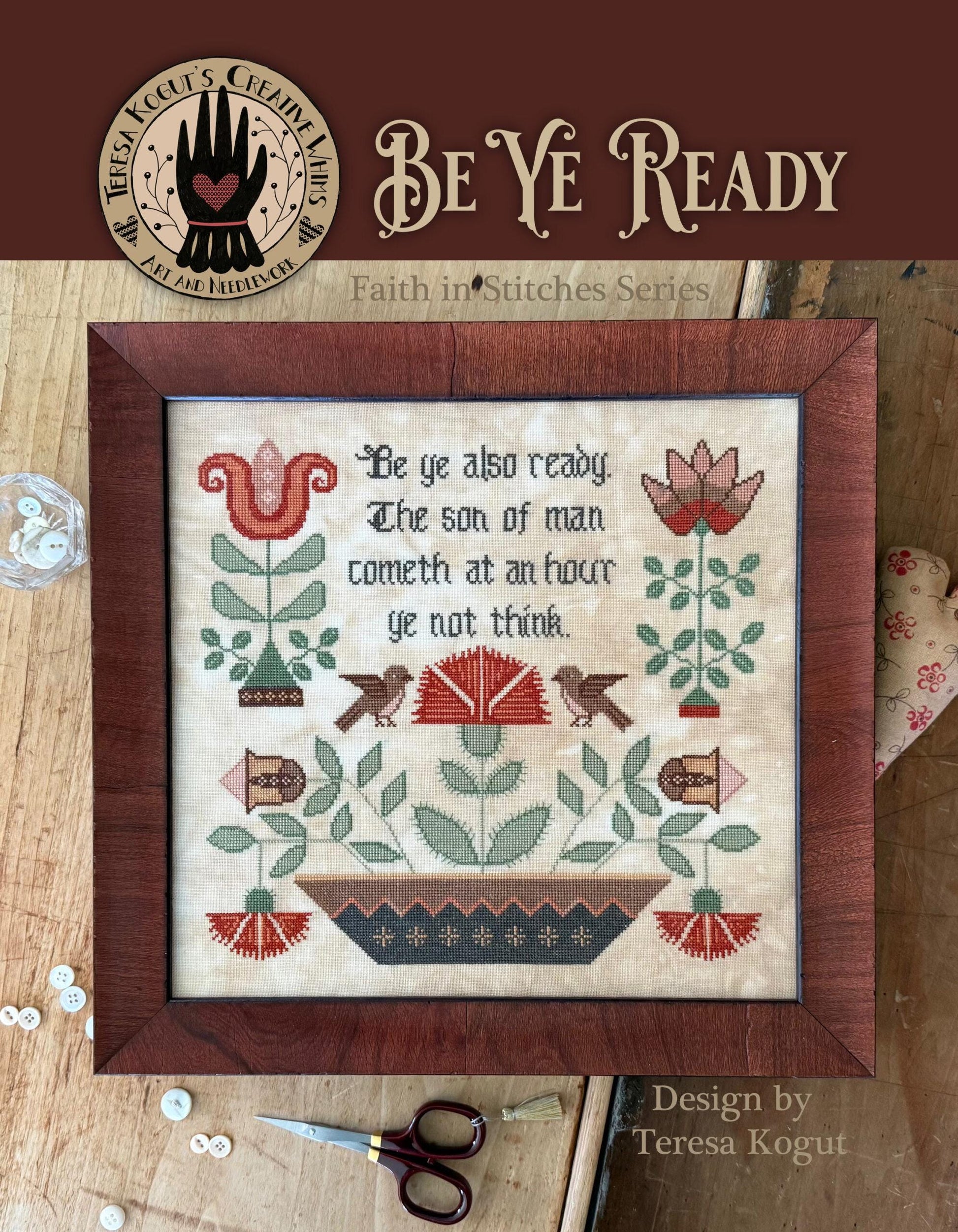 Be Ye Ready pattern by Teresa Kogut
