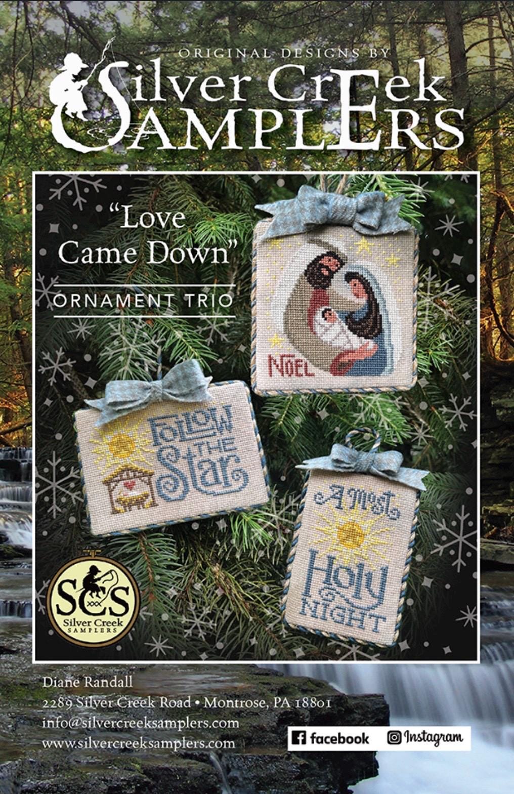 Love Came Down pattern by Silver Creek Samplers