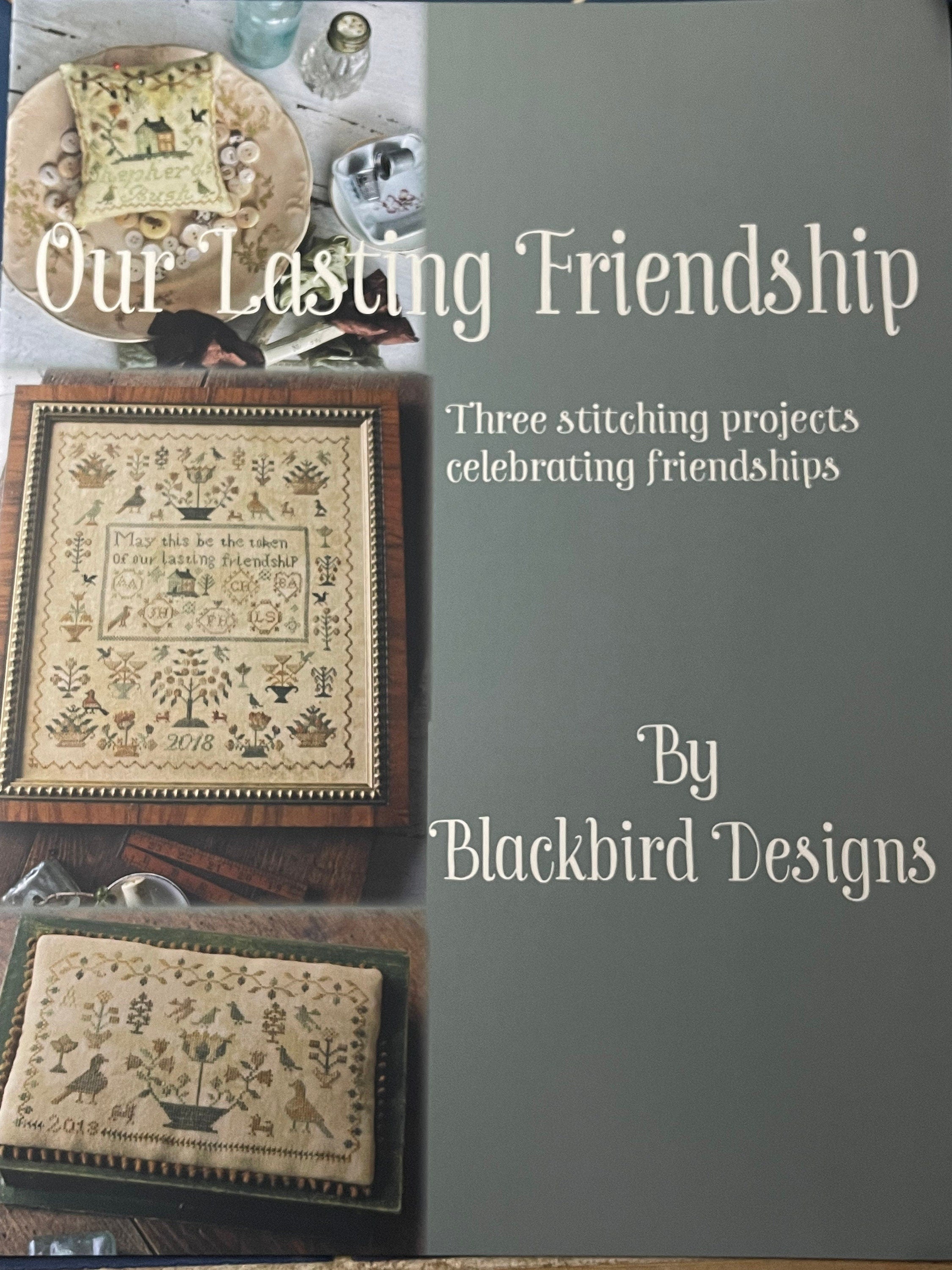 Our Lasting Friendship Pattern by Blackbird Designs
