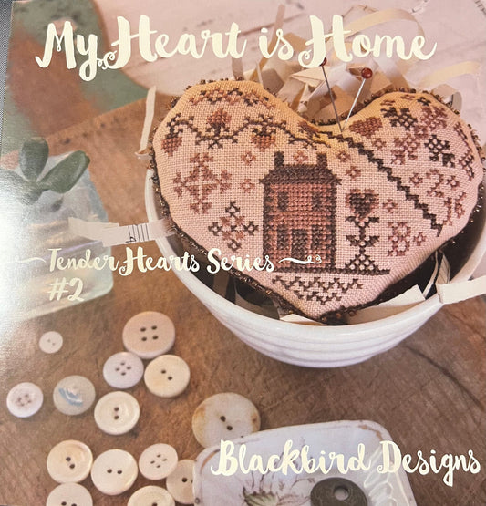 My Heart is Home Pattern by Blackbird Designs