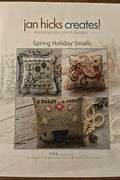 Spring Holiday Smalls patterns by Jan Hicks Creates