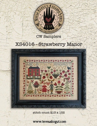 Strawberry Manor pattern by CW Samplers Teresa Kogut