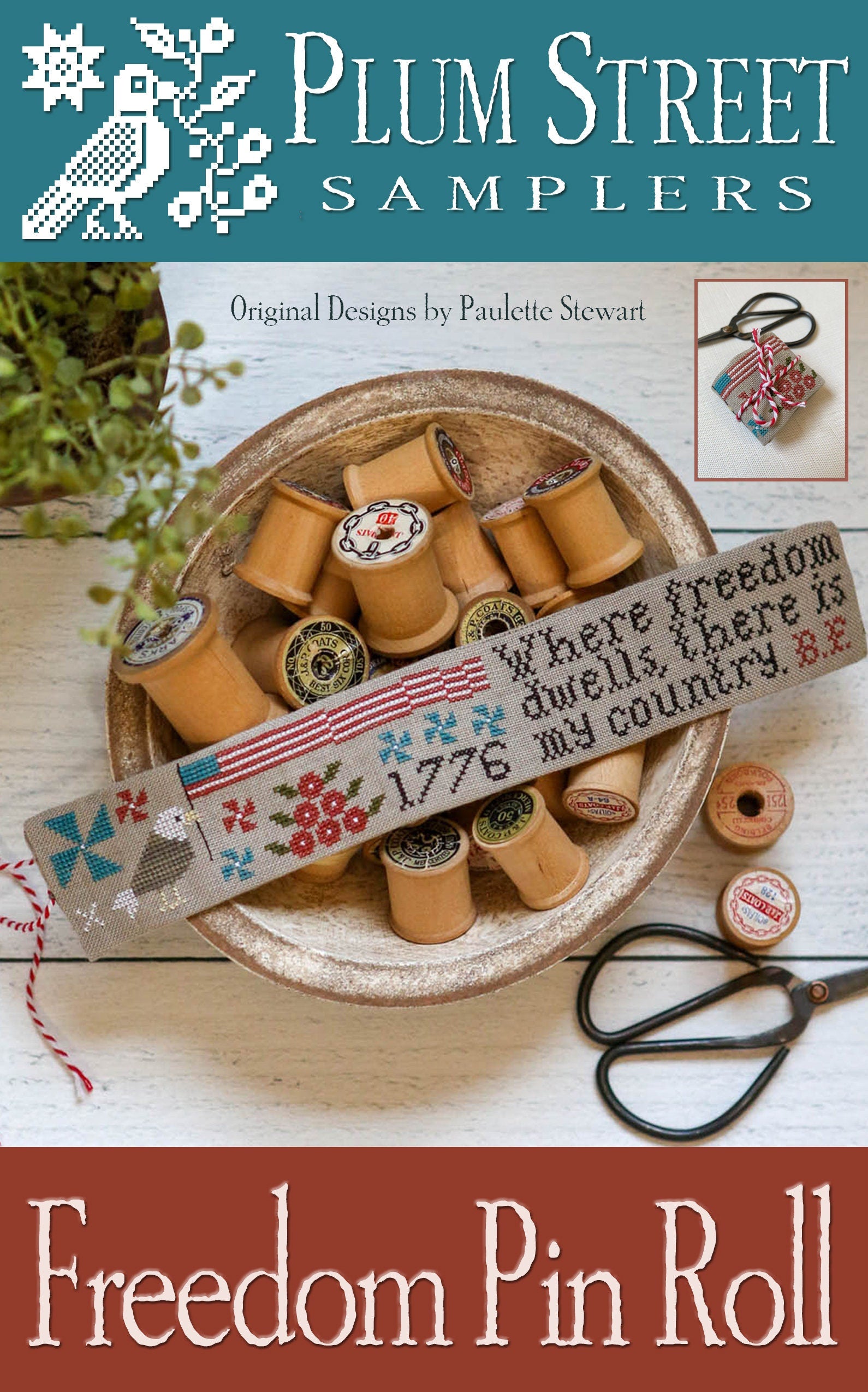 Freedom Pin Roll pattern by Plum Street Samplers
