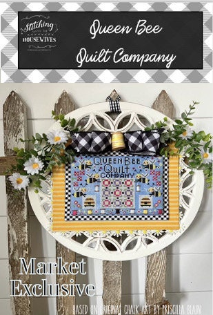 Queen Bee Quilt Company pattern by Stitching with the Housewives